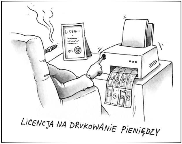 Licencja na drukowanie pieniędzy